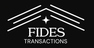 FIDES TRANSACTIONS