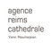 Agence Reims Cathédrale